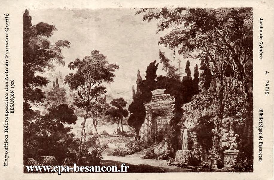 Exposition Rétrospective des Arts en Franche-Comté - BESANÇON 1906 - Jardin de Cythère - A. PARIS (Bibliothèque de Besançon)